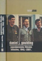 Jugoslavensko filmsko iskustvo, 1945.-2001.