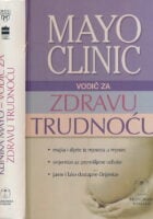 Klinika Mayo : Vodič za zdravu trudnoću