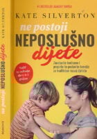 Ne postoji neposlušno dijete