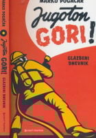 Jugoton gori!
