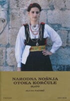 Narodna nošnja otoka Korčule. Blato. Priručnik za rekonstrukciju nošnje
