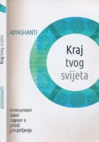 Kraj tvog svijeta – necenzurirani izravni razgovor o prirodi prosvjetljenja