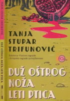 Duž oštrog noža leti ptica