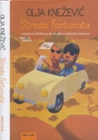Strada forunata