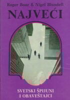 Najveći svetski špijuni i obaveštajci