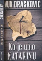 Ko je ubio Katarinu