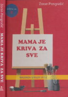 Mama je kriva za sve