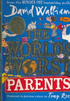 World s Worst Parents
