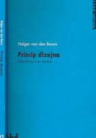 Princip dizajna : Zašto živimo u eri dizajna