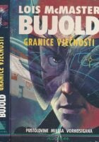 Granice vječnosti : pustolovine Milesa Vorkosigana