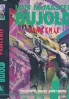 Pamćenje : pustolovine Milesa Vorkosigana