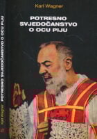 Potresno svjedočanstvo o ocu Piju