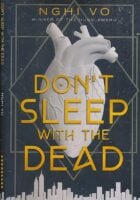 Don t Sleep with the Dead