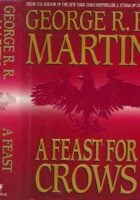 A Feast for Crows (Song of Ice and Fire #4) - Martin, George R.R. (2005) 1st Printing