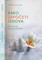 Kako započeti iznova
