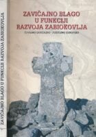 Zavičajno blago u funkciji razvoja Zabiokovlja