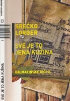Sve je to jena kužina : dalmatinske riči II.