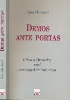 Demos Ante Portas : Crkva u Hrvatskoj pred demokratskim izazovima