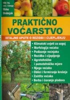 Praktično voćarstvo : detaljne upute o rezidbi i cijepljenju