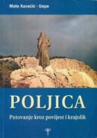 Poljica : putovanje kroz povijest i krajolik