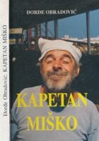 Kapetan Miško (Drama u tri čina)