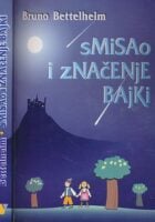 Smisao i značenje bajki