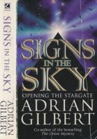 Signs in the Sky : Opening the Stargate