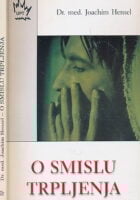 O smislu trpljenja