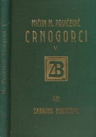 Crnogorci u pričama i anegdotama (knjiga peta)