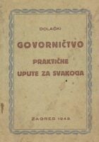 Govorničtvo : praktične upute za svakoga