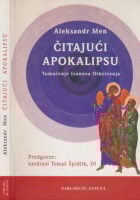 Čitajući apokalipsu : tumaćenje Ivanova Otkrivenja