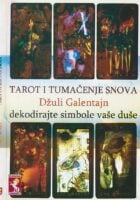 Tarot i tumačenja snova : dekodirajte simbole vaše duše