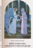 Kršćanska era i Isusovo utjelovljenje