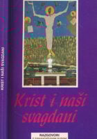 Krist i naši svagdani