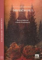 Mistični put : razvoj duhovne svijesti čovječanstva