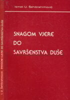 Snagom vjere do savršenstva duše