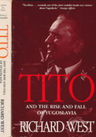 Tito and the Rise and Fall of Yugoslavia