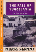 The Fall of Yugoslavia