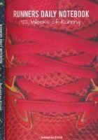 Runners Daily Notebook: 52 Weeks of Running