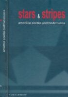 Stars & Stripes : američka poezija postmodernizma : antologija