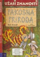 Užasi znanosti : pakosna priroda