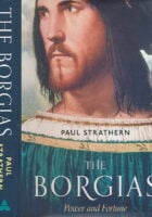 The Borgias : Power and Fortune