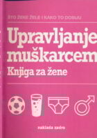 Upravljanje muškarcem - knjiga za žene