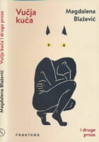 Vučja kuća i druge proze