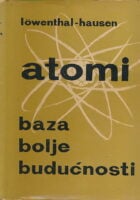 Atomi, baza bolje budućnosti