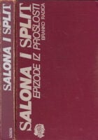 Salona i Split : epizode iz prošlosti