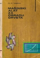 Mašinski alat za obradu drveta