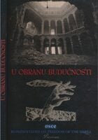 U obranu budućnosti