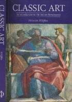 Classic Art: An Introduction to the Italian Renaissance