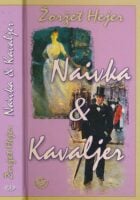 Kavaljer & Naivka